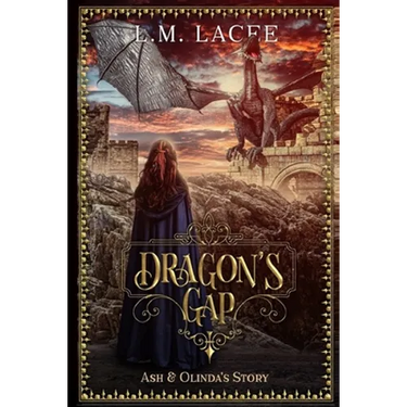 Dragon's Gap: Ash & Olinda's Story