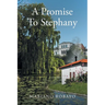 A Promise To Stephany