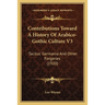 Contributions Toward A History Of Arabico-Gothic Culture V3: Tacitus' Germania And Other Forgeries (1920)