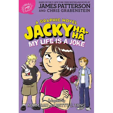 Jacky Ha-Ha: My Life Is a Joke (a Graphic Novel)