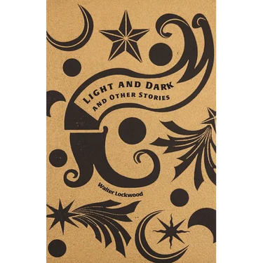 Light and Dark and Other Stories