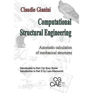 Computational Structural Engineering: Automatic calculation of mechanical structures