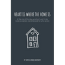 heart is where the home is