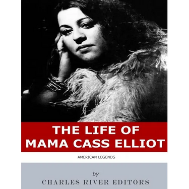 American Legends: The Life of Mama Cass Elliot