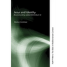 Jesus and Identity: Reconstructing Judean Ethnicity in Q