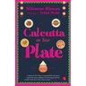 Calcutta on Your Plate