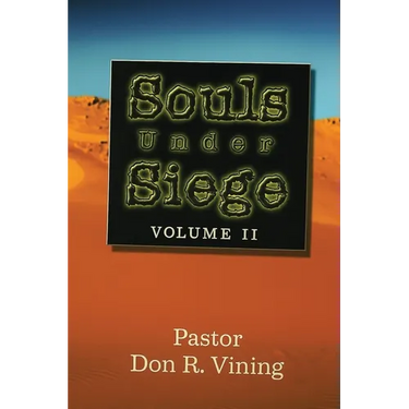 Souls Under Siege: Volume II
