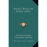 Heine's Book Of Songs (1892)
