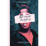 Be Ready Always: In Times Like These Book 1
