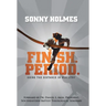 Finish. Period.: Going the Distance in Ministry