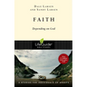 Faith: Depending on God