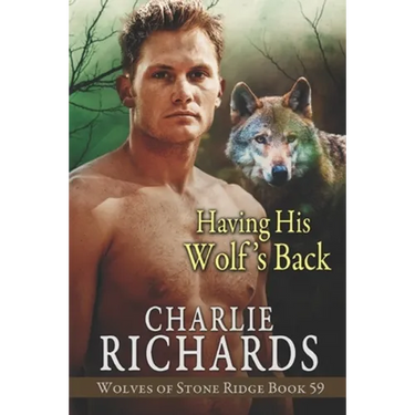 Having his Wolf's Back
