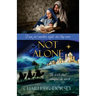 Not Alone: The birth that changed the world