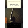 My Bondage and My Freedom