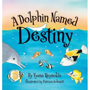 A Dolphin Named Destiny