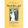 Thank You God: A Meditative Journey of Gratitude