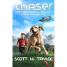 Chaser: An Interplanetary Tale of a Boy And His Dog