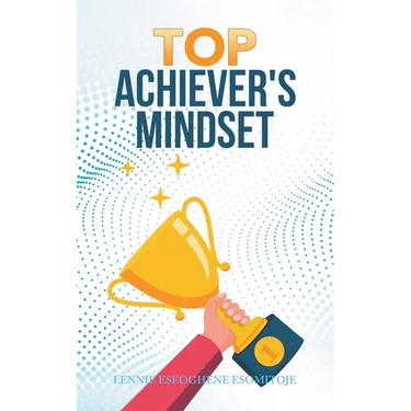 Top Achiever's Mindset