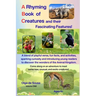 A Rhyming Book of Creatures and their Fascinating Features!