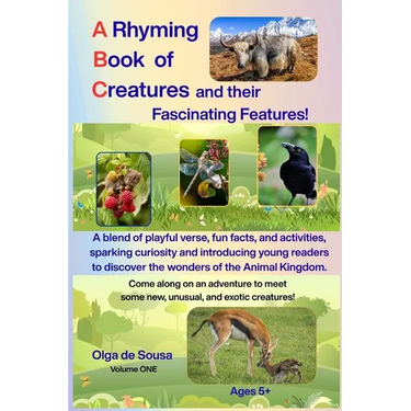 A Rhyming Book of Creatures and their Fascinating Features!