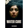 Water Cure