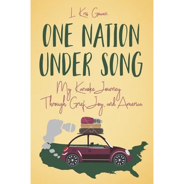 One Nation Under Song: My Karaoke Journey Through Grief, Joy, and America