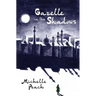 Gazelle in the Shadows