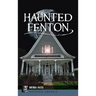 Haunted Fenton