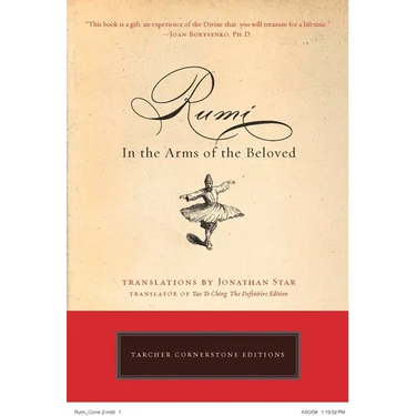 Rumi: In the Arms of the Beloved