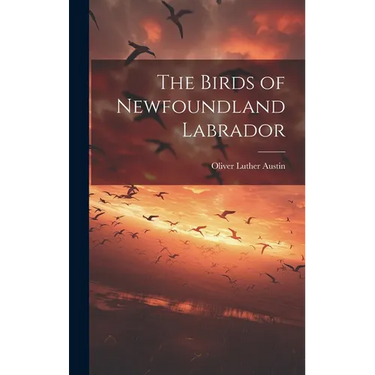 The Birds of Newfoundland Labrador