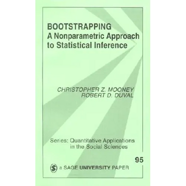 Bootstrapping: A Nonparametric Approach to Statistical Inference