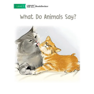 What Do Animals Say?