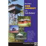 How to Rent a Fire Lookout in the Pacific Northwest