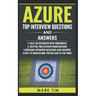 Azure Top Interview Questions and Answers - Microsoft Azure: Face the Microsoft Azure Interview with Confidence