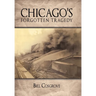 Chicago's Forgotten Tragedy