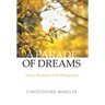 A Parade of Dreams: Poetry Illustrated with Photographs