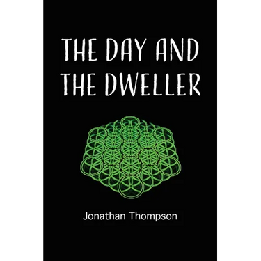 The day and the dweller