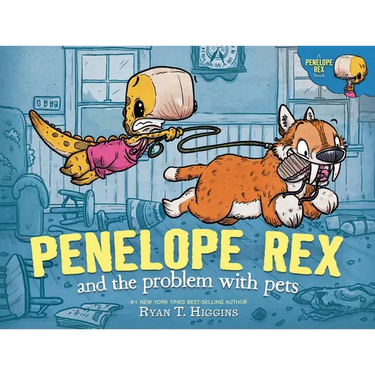Penelope Rex and the Problem with Pets