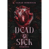 Dead & Sick
