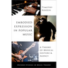 Embodied Expression in Popular Music: A Theory of Musical Gesture and Agency