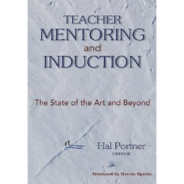 Teacher Mentoring and Induction: The State of the Art and Beyond