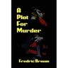 A Plot for Murder