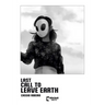 Last Call to Leave Earth