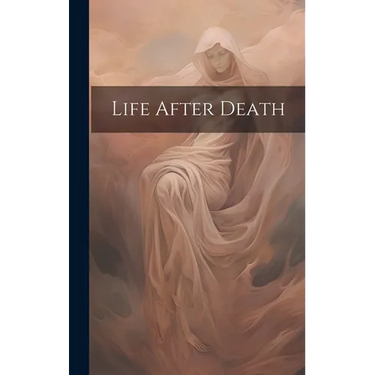 Life After Death