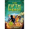 The Fifth Hero #1: The Race to Erase