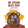 My Dream With Bear