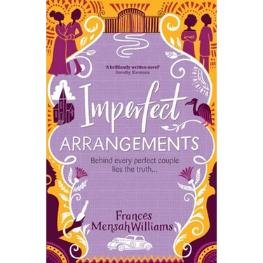 Imperfect Arrangements: The uplifting and heartwarming love stories of three sister-friends