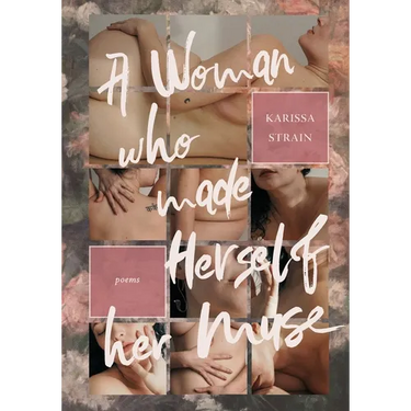 A Woman who Made Herself her Muse