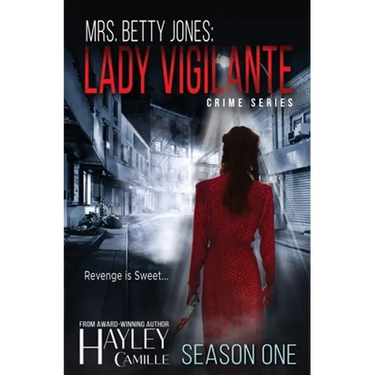 Lady Vigilante (Season One)