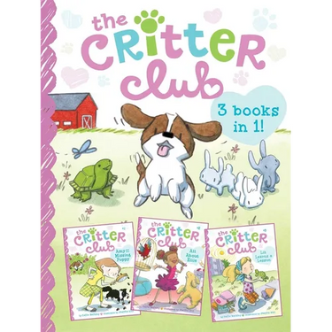 The Critter Club: Amy and the Missing Puppy/All about Ellie/Liz Learns a Lesson